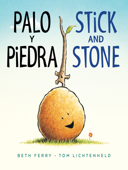 Title details for Palo y piedra/Stick and Stone by Beth Ferry - Available